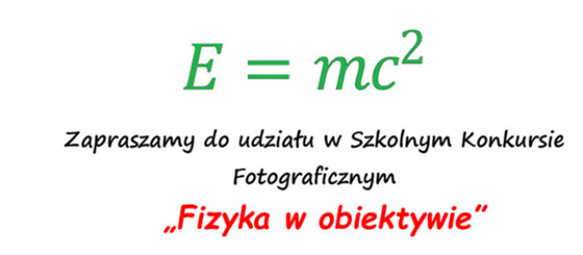 „Fizyka w obiektywie” - konkurs