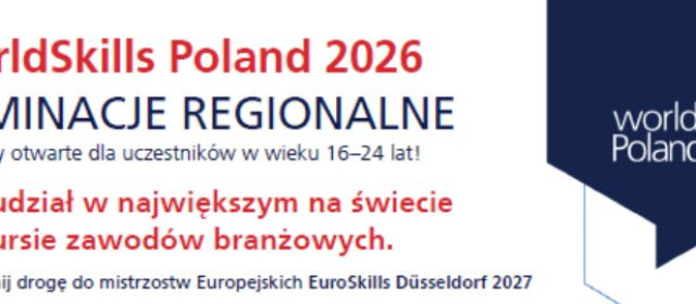 Rejestracja na regionalne konkursy branżowe SkillsPoland 2026