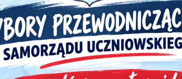 WYBORY PRZEWODNICZĄCEGO SAMORZĄDU UCZNIOWSKIEGO – TWÓJ GŁOS MA ZNACZENIE!